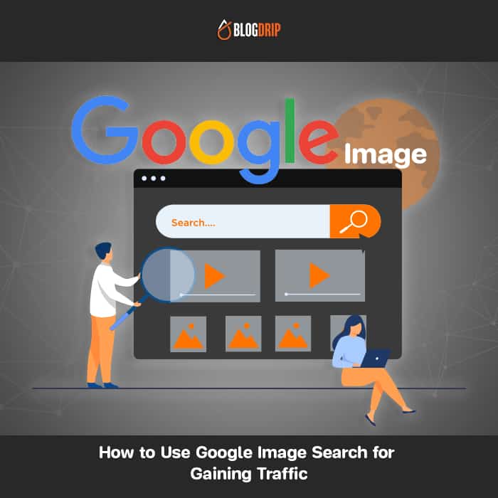 How to Use Google Image Search for Gaining Traffic